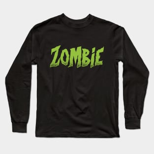 Zombie Long Sleeve T-Shirt